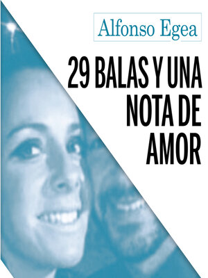 cover image of 29 balas y una nota de amor